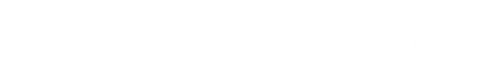 Textur'd Beauty